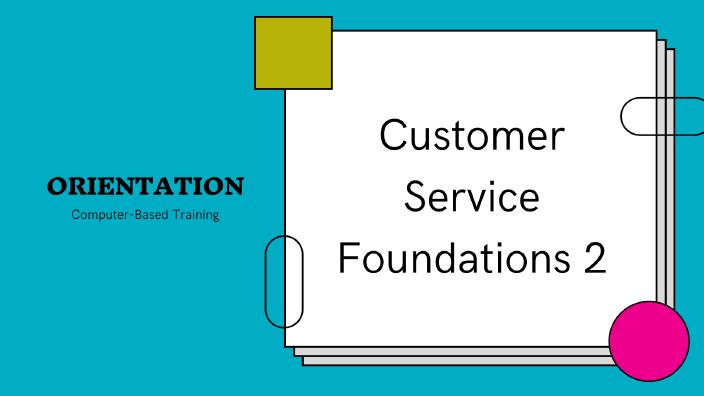 Customer Service Foundations 2 Screenshot