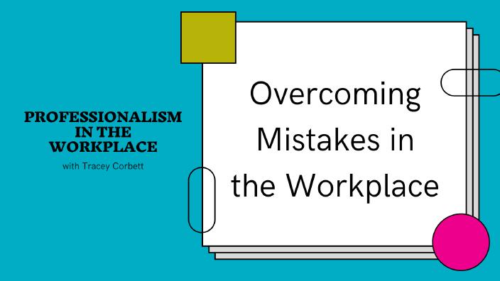 Overcoming Mistakes in the Workplace Screenshot